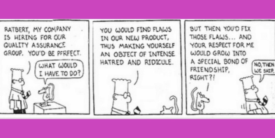 Cartoon of a man talking to a rat about Quality Assurance being mistreated